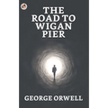The Road to Wigan Pier - Paperback