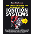 How to Build & Power Tune Distributor-Type Ignition Systems: New 3rd Edition! - Paperback