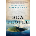 Sea People: The Puzzle of Polynesia - Paperback