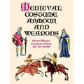 Medieval Costume, Armour and Weapons - Paperback