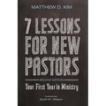 7 Lessons for New Pastors, Second Edition: Your First Year in Ministry - Paperback