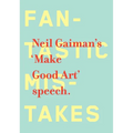 Make Good Art - Hardcover