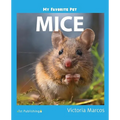 My Favorite Pet: Mice - Paperback