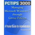 Managing Microsoft Windows 7 through Group Policies: A Pocket Guide for Administrators - Paperback