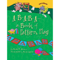 A-B-A-B-A--A Book of Pattern Play - Paperback