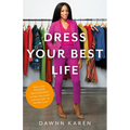 Dress Your Best Life - Hardcover