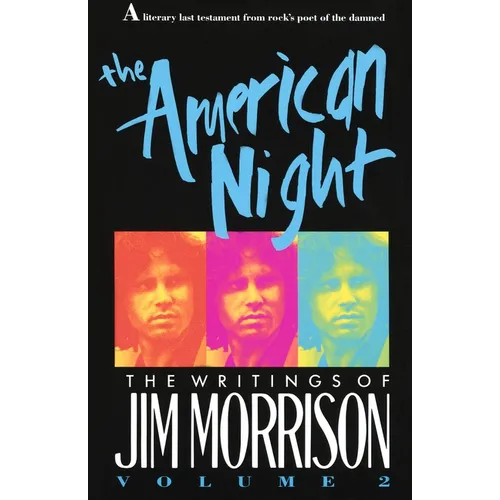The American Night: The Writings of Jim Morrison - Paperback