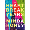 The Heartbreak Years: A Memoir - Paperback
