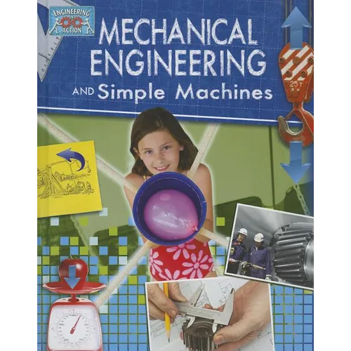 Mechanical Engineering and Simple Machines - Paperback