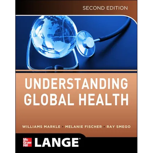 Understanding Global Health, 2e - Paperback