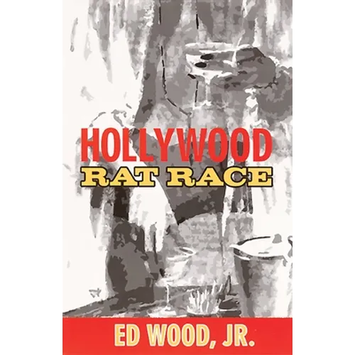 Hollywood Rat Race - Paperback