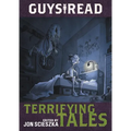 Guys Read: Terrifying Tales - Paperback
