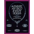 Authentic Art Deco Jewelry Designs - Paperback