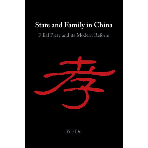 State and Family in China - Paperback