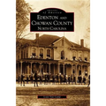 Edenton and Chowan County, North Carolina - Paperback