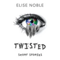 Twisted: Short Stories - Paperback