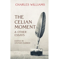 The Celian Moment & Other Essays - Paperback
