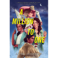 A Million to One - Paperback