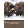 Terrestrial Mammals of Nunavut - Paperback