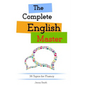 The Complete English Master: 36 Topics for Fluency - Paperback