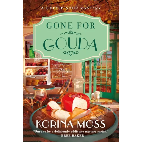 Gone for Gouda: A Cheese Shop Mystery - Mass Market Paperbound