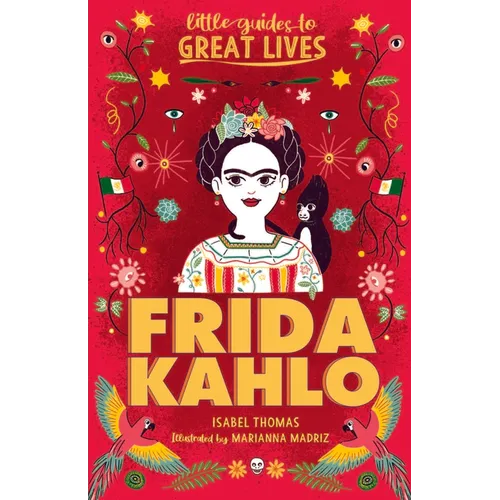Little Guides to Great Lives: Frida Kahlo - Paperback