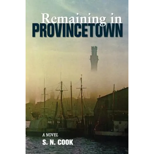 Remaining in Provincetown - Paperback