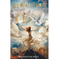 God Without Limits: Escape From the Matrix of Lies - Paperback
