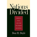 Nations Divided: America, Italy, and the Southern Question - Hardcover