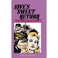 Love's Sweet Return: The Harlequin Story - Hardcover