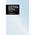 Contemporary Issues in Digital Marketing: New Paradigms, Perspectives, and Practices - Paperback