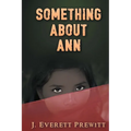 Something About Ann - Paperback