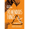 Tremendous Things - Paperback
