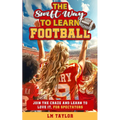 The Swift Way to Learn Football - Paperback