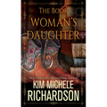 The Book Woman's Daughter - Library Binding