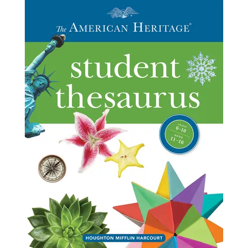 The American Heritage Student Thesaurus - Hardcover