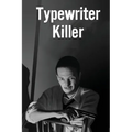 Typewriter Killer: H. Beam Piper - Paperback