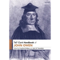 T&T Clark Handbook of John Owen - Paperback