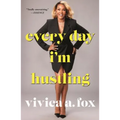 Every Day I'm Hustling - Paperback