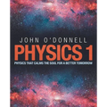 Physics 1: Physics That Calms the Soul for a Better Tomorrow - Paperback