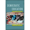 Democratic Education - Paperback