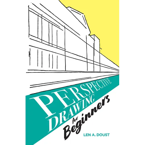 Perspective Drawing for Beginners - Paperback