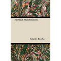 Spiritual Manifestations - Paperback