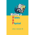 Writing a History and Physical - Paperback