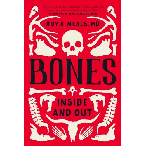 Bones: Inside and Out - Paperback
