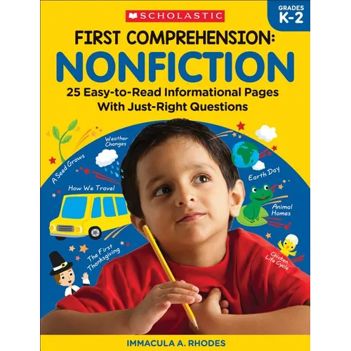 First Comprehension: Nonfiction: 25 Easy-To-Read Informational Pages with Just-Right Questions - Paperback