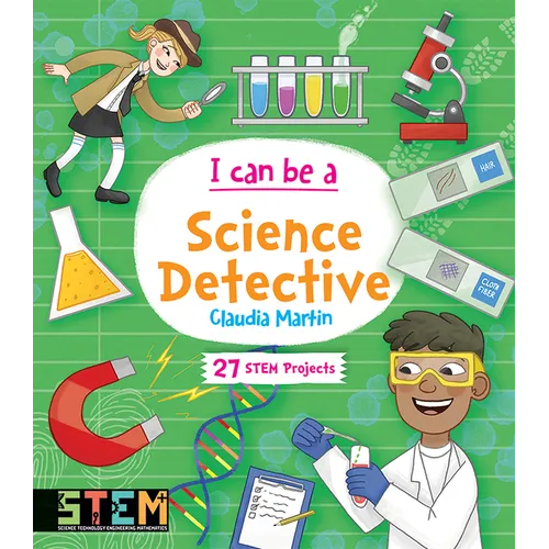 I Can Be a Science Detective: Fun Stem Activities for Kids - Paperback
