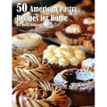 50 American Pastry Recipes for Home - Paperback