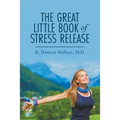 The Great Little Book of Stress Release - Paperback