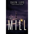 The Mill - Paperback